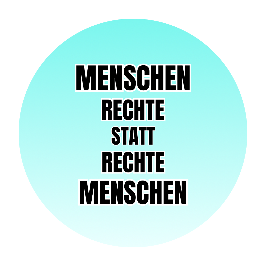 Button - Menschenrechte statt rechte Menschen