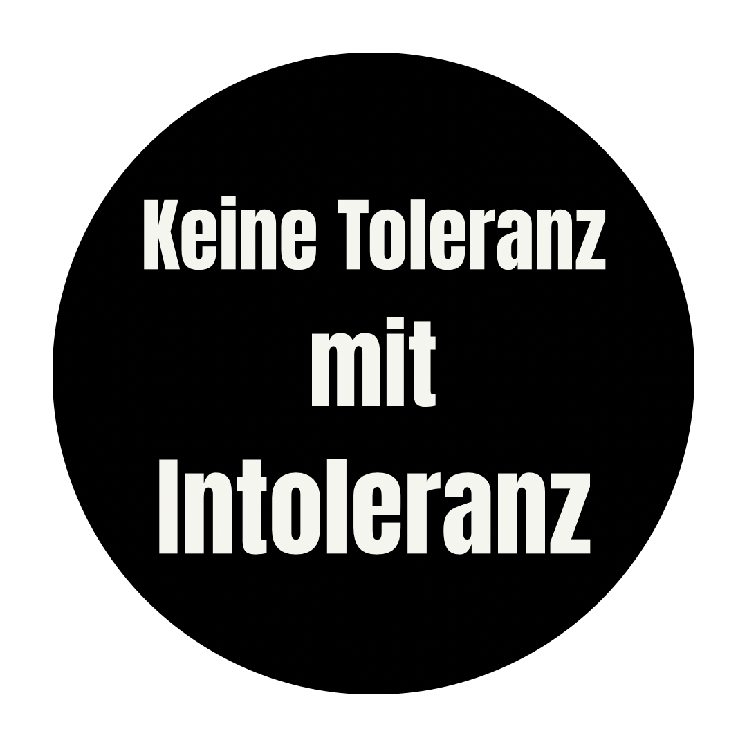 Button - Keine Toleranz mit Intoleranz